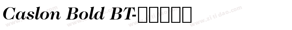 Caslon Bold BT字体转换